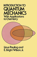 Introduction to Quantum Mechanics with Applications to Chemistry - Paperback