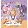 My Shaky World - Hardcover