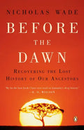 Before the Dawn: Recovering the Lost History of Our Ancestors - Paperback
