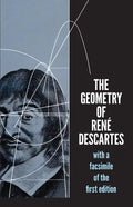The Geometry of René Descartes: With a Facsimile of the First Edition - Paperback