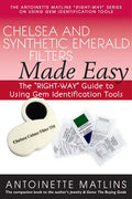 Chelsea and Synthetic Emerald Filters Made Easy: The Right-Way Guide to Using Gem Identification Tools - Paperback