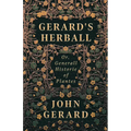 Gerard's Herball - Or, Generall Historie of Plantes - Paperback