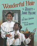 Wonderful Hair: The Beauty of Annie Malone - Hardcover