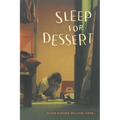 Sleep for Dessert - Paperback