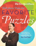 The New York Times Will Shortz Picks His Favorite Puzzles: 101 of the Top Crosswords from the New York Times - Paperback