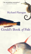Gould's Book of Fish: A Novel in 12 Fish - Paperback