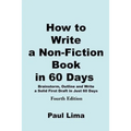 How to Write a Non-fiction Book in 60 Days - Paperback