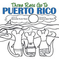Three Rats Go to Puerto Rico - Paperback