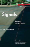 Signals: New and Selected Stories - Paperback