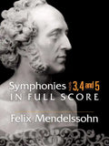 Symphonies: Nos. 3, 4 and 5 in Full Score - Paperback