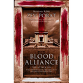 Blood Alliance: The Attack on Yeshua's Threshold Covenant, and its Impact on You in the Midst of Our Prophetic Times - Paperback