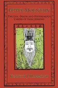 Pepper Mountain: The Life, Death and Posthumous Career of Yang Jisheng - Paperback