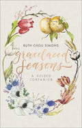 Gracelaced Seasons: A Guided Companion - Paperback