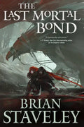 The Last Mortal Bond: Chronicle of the Unhewn Throne, Book III - Paperback