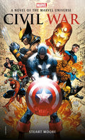 Civil War: A Novel of the Marvel Universe - Paperback