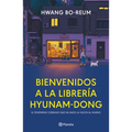 Bienvenidos a la Librería Hyunam-Dong (Novela) / Welcome to the Hyunam-Dong Bookshop (a Novel) - Paperback