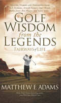 Golf Wisdom from the Legends - Paperback