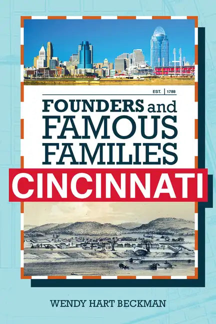 Founders and Famous Families of Cincinnati - Paperback