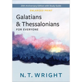 Galatians and Thessalonians for Everyone, Enlarged Print: 20th Anniversary Edition with Study Guide - Paperback