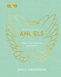 The Essential Book of Angels: Meet Your Heavenly Guardians - Hardcover