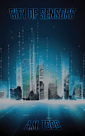 City of Sensors - Paperback
