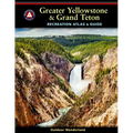 Greater Yellowstone & Grand Teton Recreation Atlas - Paperback