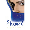 Shamed: The Honour Killing That Shocked Britain - By the Sister Who Fought for Justice - Paperback