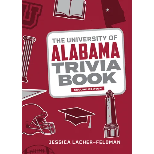 The University of Alabama Trivia Book - Paperback