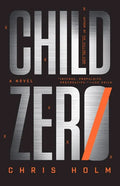 Child Zero - Hardcover