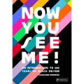 Now You See Me: An Introduction to 100 Years of Black Design - Hardcover