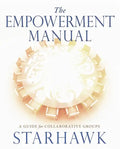 The Empowerment Manual: A Guide for Collaborative Groups - Paperback