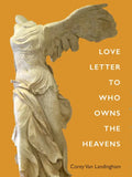 Love Letter to Who Owns the Heavens - Paperback