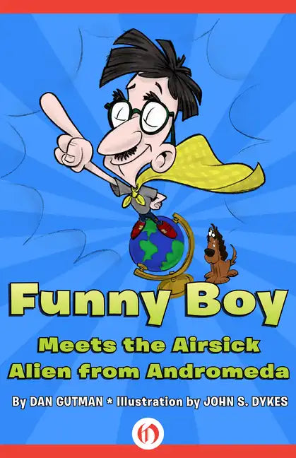 Funny Boy Meets the Airsick Alien from Andromeda - Paperback
