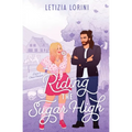Riding the Sugar High - Paperback
