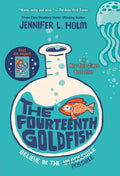 The Fourteenth Goldfish - Paperback