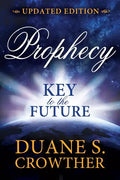 Prophecy: Key to the Future (New Edition) - Paperback