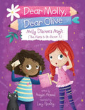 Molly Discovers Magic: Then Wants to Un-Discover It - Paperback
