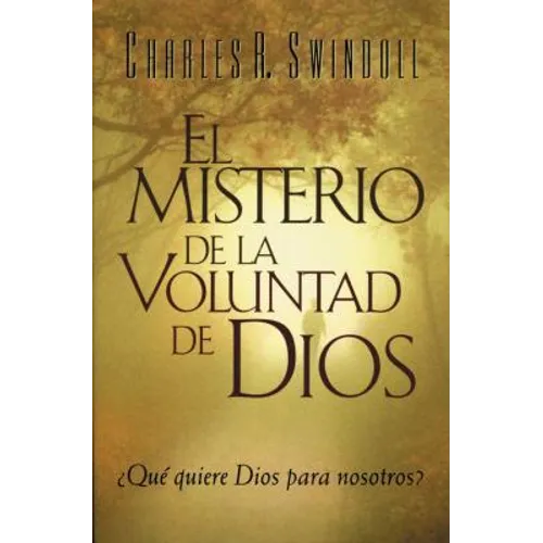 El Misterio de la coluntad de Dios = The Mystery of God's Will - Paperback