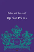 Sodom and Gomorrah: In Search of Lost Time, Volume 4 (Penguin Classics Deluxe Edition) - Paperback