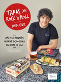 Tapas Con Rock 'n' Roll (Edición 2021) / Rock N Roll Appetizers (2021 Edition) - Hardcover