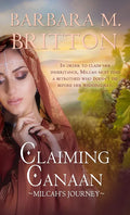 Claiming Canaan: Milcah's Journey Volume 6 - Paperback