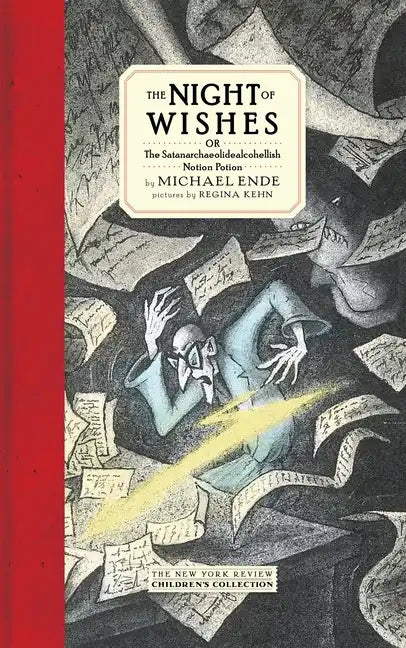 The Night of Wishes: Or the Satanarchaeolidealcohellish Notion Potion - Hardcover