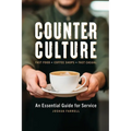 Counter Culture: An Essential Guide for Service - Paperback