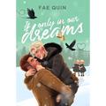 If Only In Our Dreams: MM Holiday Romance - Hardcover