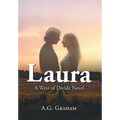 Laura: A West of the Divide Novel - Hardcover