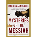 Mysteries of the Messiah Bible Study Guide Plus Streaming Video: Unveiling Divine Connections from Genesis to Today - Paperback