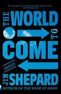 The World to Come: Stories - Paperback