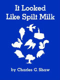 It Looked Like Spilt Milk - Paperback