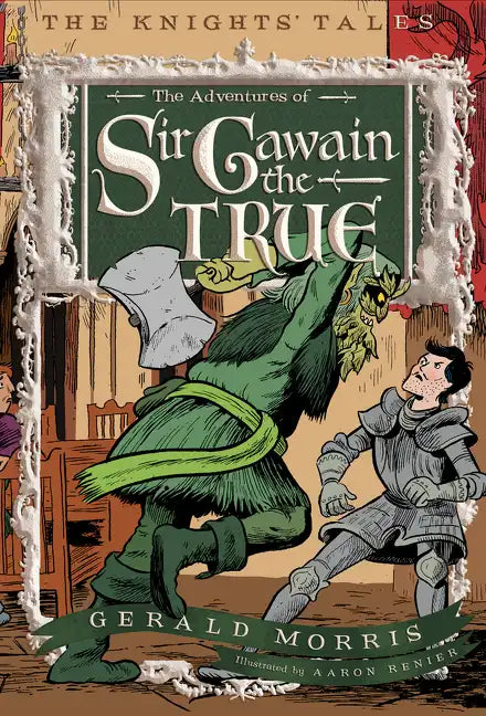 The Adventures of Sir Gawain the True, 3 - Paperback