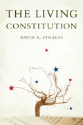 The Living Constitution - Hardcover